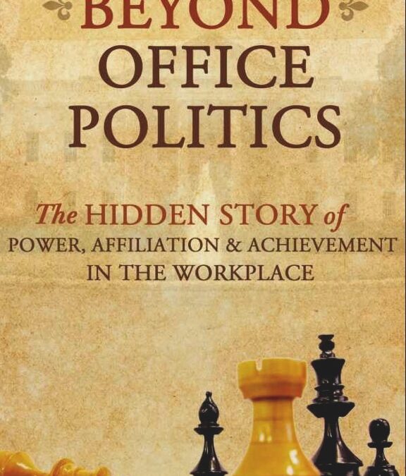 Beyond Office Politics